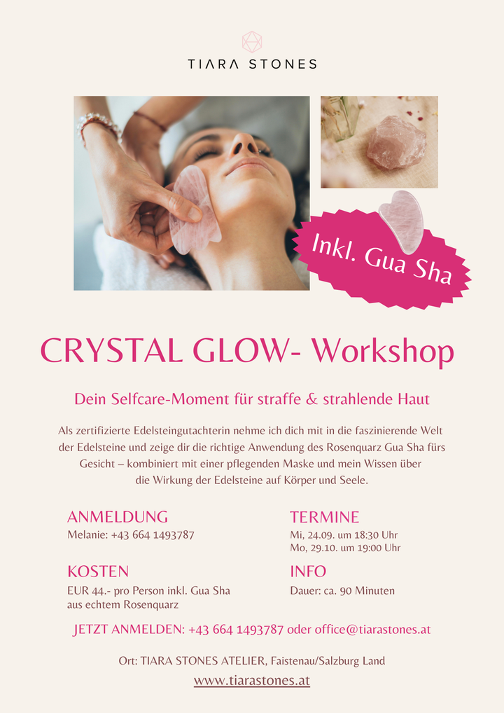 Rosenquarz Gua Sha Workshop in Salzburg – Gesichtsmassage mit Edelsteinen
Erlebe mit Edelsteingutachterin Melanie die wohltuende Wirkung des Rosenquarz Gua Sha. Lerne Schritt für Schritt die richtige Anwendung für straffe, strahlende Haut, natürliche Selfcare und tiefgehende Entspannung. Entdecke die Kraft der Edelsteine für Körper und Seele und nimm deinen eigenen Rosenquarz Gua Sha mit nach Hause.